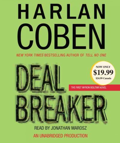 Deal Breaker : v. 1 [sound recording] : Myron Bolitar / Coben, Harlan.