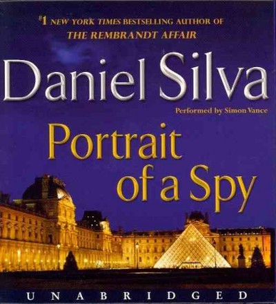 Portrait of a Spy : v. 11 : Gabriel Allon / Daniel Silva.