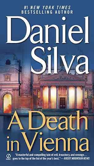 A Death in Vienna : v. 4 : Gabriel Allon / Daniel Silva.