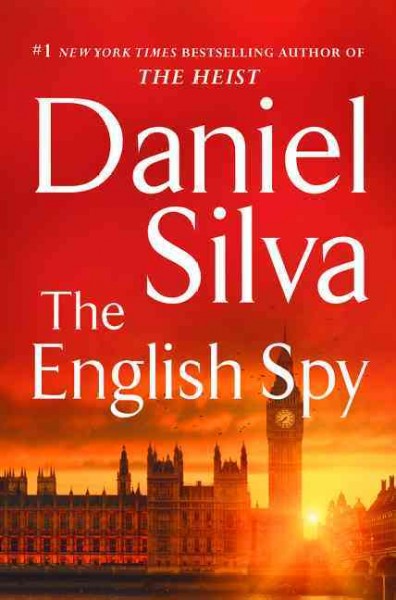 The English Spy : v. 15 : Gabriel Allon / Daniel Silva.