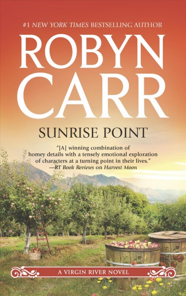Sunrise Point : v. 19 : Virgin River / Robyn Carr.