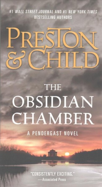 The Obsidian Chamber : v. 16 : Pendergast / Douglas Preston & Lincoln Child.