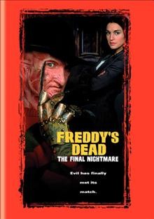 Freddy's dead [videorecording] : the final nightmare / director, Rachel Talalay.