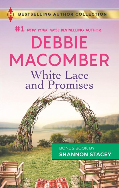 White lace and promises / Debbie Macomber.