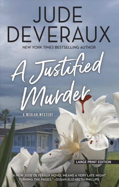 A justified murder / Jude Deveraux.