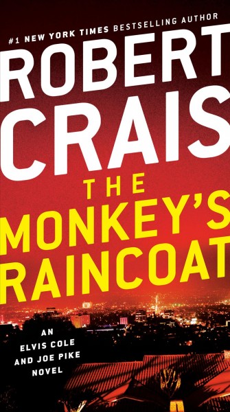 The monkey's raincoat / Robert Crais.