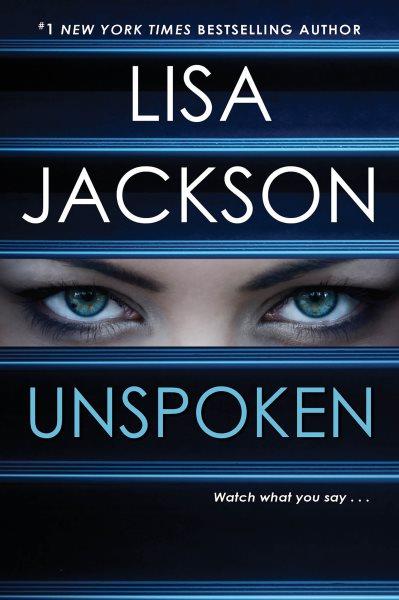 Unspoken / Lisa Jackson.