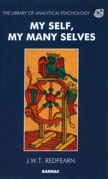 My self, my many selves [electronic resource] / Joseph W.T. Redfearn.