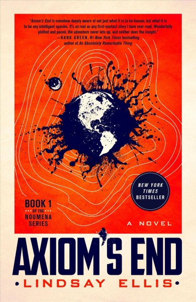 Axiom's end [electronic resource] : a novel / Lindsay Ellis.