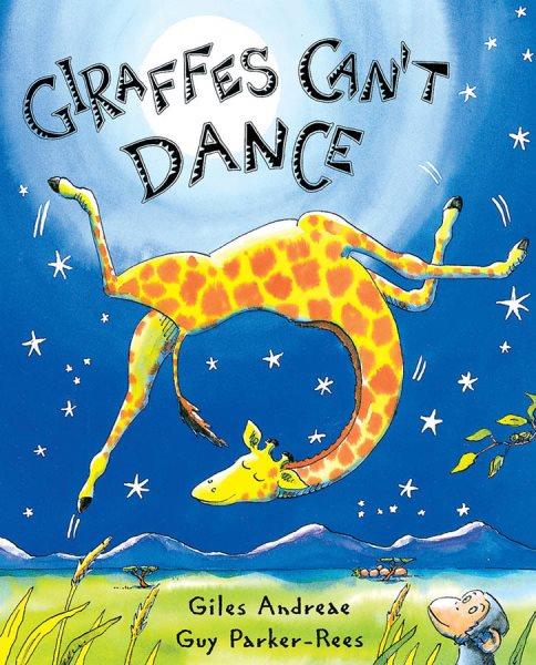 Giraffes can't dance.