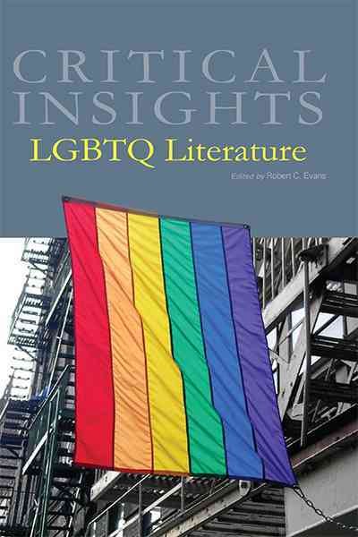LGBTQ literature / editor, Robert C. Evans.