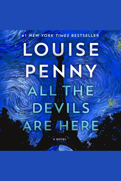 All the devils are here / Louise Penny.