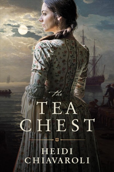 The tea chest / Heidi Chiavaroli.