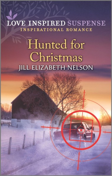 Hunted for Christmas / Jill Elizabeth Nelson.