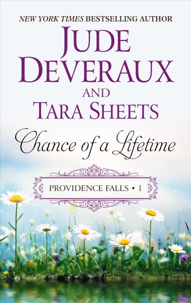 Chance of a lifetime / Jude Deveraux, Tara Sheets.