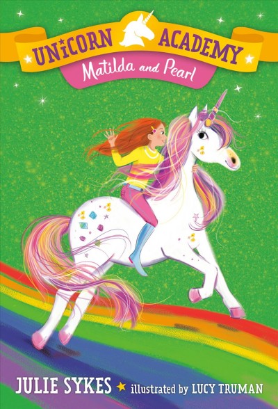Matilda and Pearl / Julie Sykes ; illustrated by Lucy Truman.