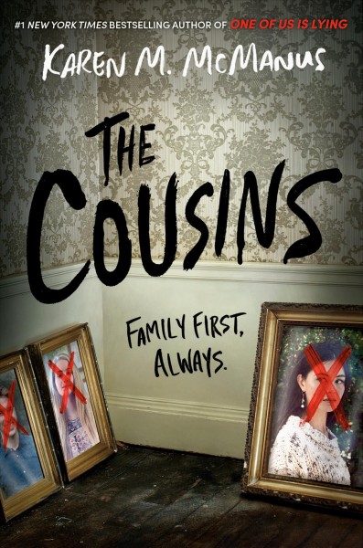The cousins [electronic resource]. Karen M McManus.