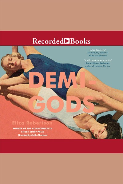Demi-gods [electronic resource]. Robertson Eliza.