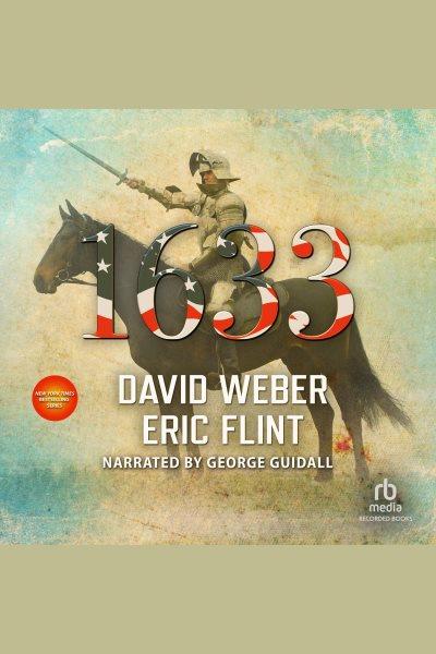 1633 [electronic resource] : Ring of fire series, book 3. David Weber.