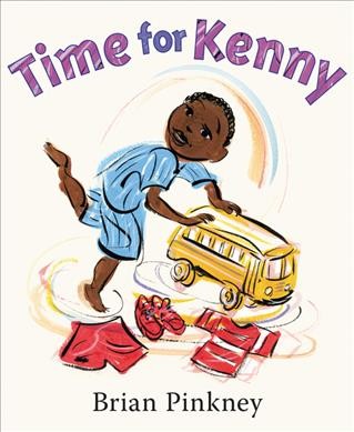 Time for Kenny / Brian Pinkney.