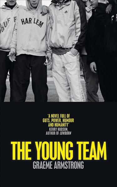 The young team / Graeme Armstrong. 
