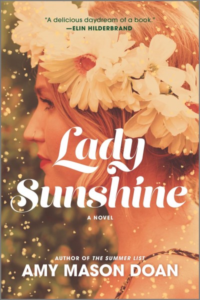 Lady sunshine : a novel / Amy Mason Doan.