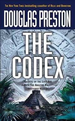The codex / Douglas Preston.