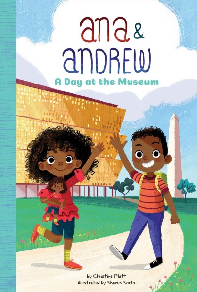 A day at the museum / by Christine Platt ; illustrated by Sharon Sordo.