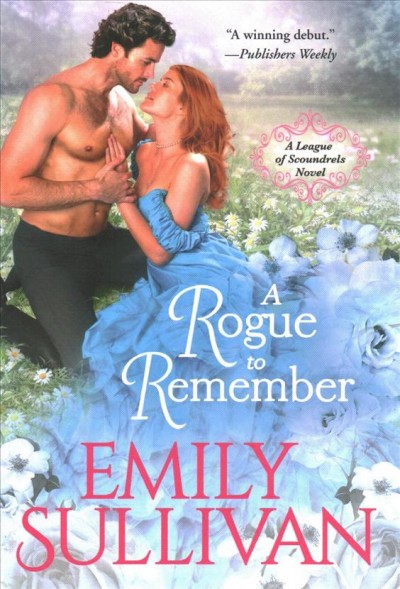A rogue to remember / by Emily Sullivan.