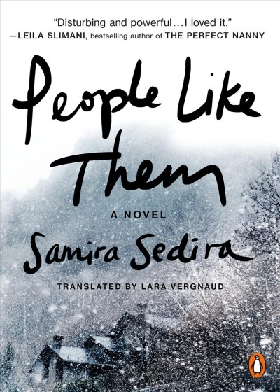 People like them : a novel / Samira Sedira ; translated from French by Lara Vergnaud.