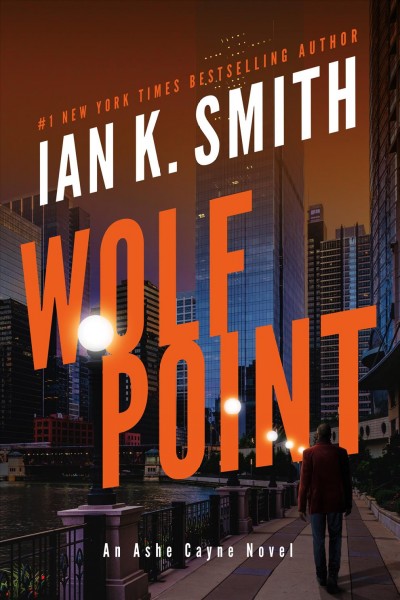 Wolf point / Ian K. Smith.