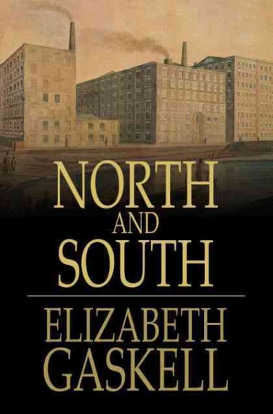 North and South / Elizabeth Gaskell.