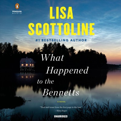 What happened to the Bennetts / Lisa Scottoline.  