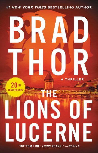 The lions of Lucerne / Brad Thor.