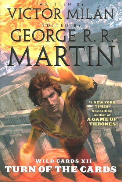 Turn of the cards / written by Victor Mil ; edited by George R.R. Martin.