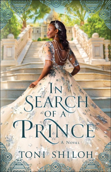 In search of a prince / Toni Shiloh.
