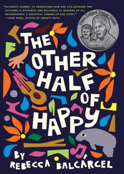 The other half of happy / by Rebecca Balcárcel.