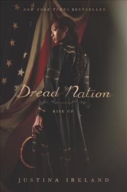 Dread nation / Justina Ireland.