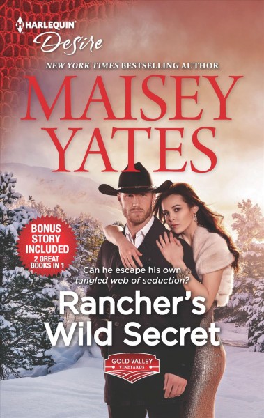 Rancher's wild secret / Maisey Yates.