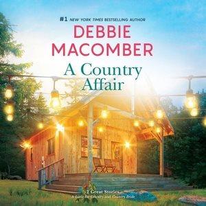 A country affair / Debbie Macomber.