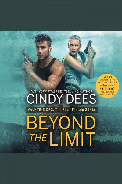 Beyond the limit [electronic resource] / Cindy Dees.