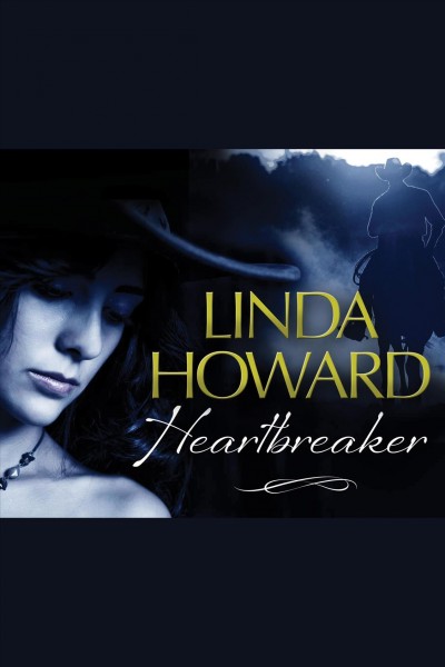 Heartbreaker [electronic resource] / Linda Howard.