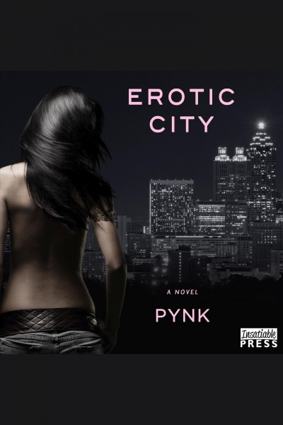 Erotic city : Miami [electronic resource] / Pynk.