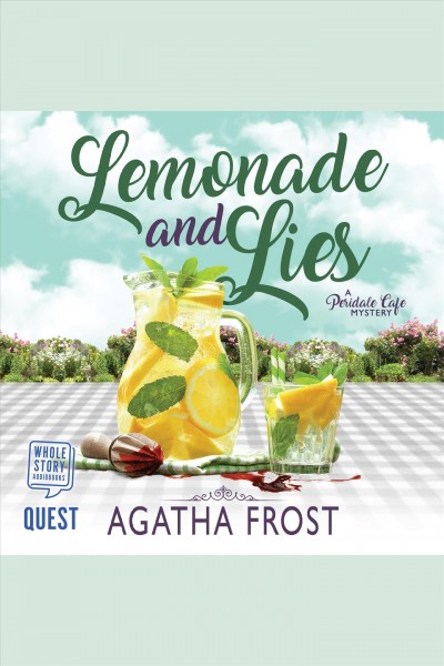 Lemonade and lies [electronic resource] / Agatha Frost.