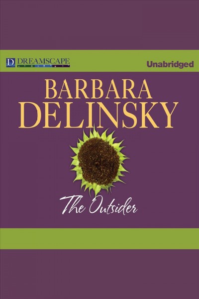 The outsider [electronic resource] / Barbara Delinsky.