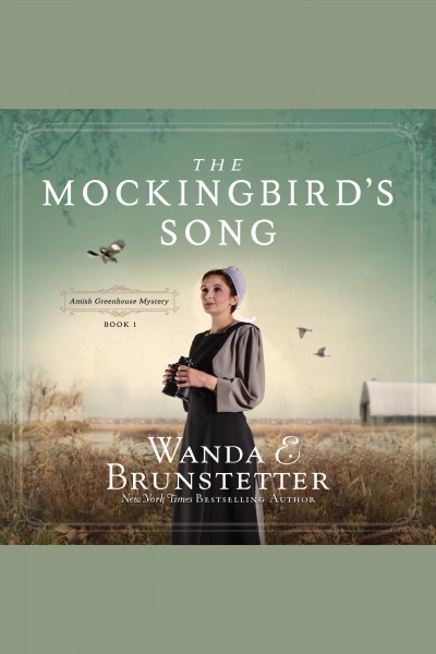 The mockingbird's song [electronic resource] / Wanda E. Brunstetter.