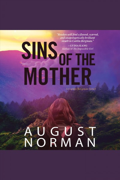 Sins of the mother [electronic resource] / August Norman.