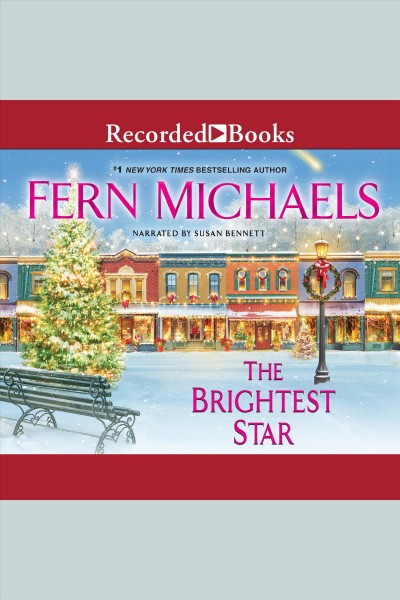 The brightest star [electronic resource] / Fern Michaels.