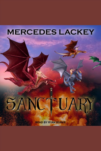 Sanctuary [electronic resource] / Mercedes Lackey.
