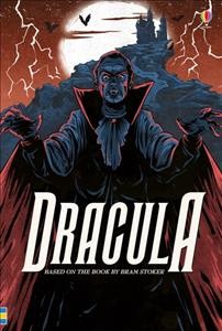 Dracula : Based on the book by Bram Stoker ; Mary Sebag-Montefiore.
